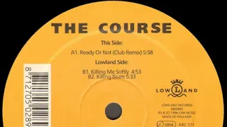 The Course - Ready Or Not (Club Mix) (Oldskool, House, Organ, Niche)