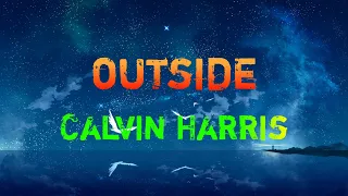 Calvin Harris - Outside | 9D Audio | Feat. H Studio