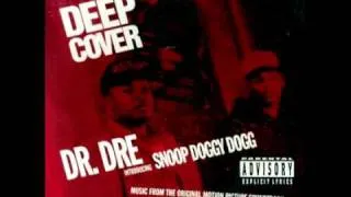 Dr. Dre feat Snoop Dogg - Deep Cover (DIRTY)