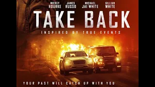 Take Back 2020 Trailer   Michael Jai White Action HD