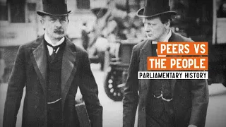 'Peers vs. the People', David Lloyd George's 'People's Budget' and the House of Lords