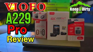 Viofo A229 Pro 4k 3 Channel Dash Cam  Review