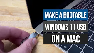 How to Create Bootable Windows 11 Installer USB on Mac