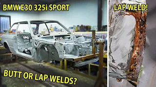 Rebuilding A BMW E30 Sport | Part 3 - Butt or Lap Welds?