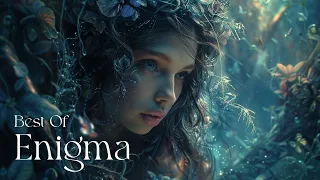 Best of Enigma - The Very Best Of Enigma 90s Chillout Music Mix - Relax Music 2024