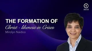 Mirolyn Naidoo - The Formation of Christ - Likeness in Crises - Sunday 6 November 2022