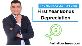 First Year Bonus Depreciation Cost recovery.  CPA/EA Exam