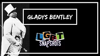 LGBT Snapshots: Gladys Bentley