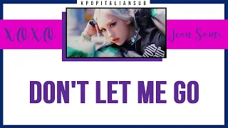 [SUB ENG / ITA] JEON SOMI (ft GIRIBOY) - Don't let me go