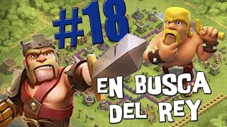 Quiero mi Rey Bárbaro I - Empezando Clash of Clans con Android #18 [Español]