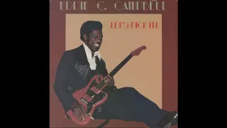 Eddie.C.Campbell - Let's Pick It [FA]