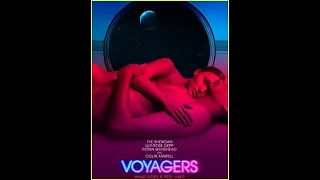 Voyagers (2021) || Official Trailer