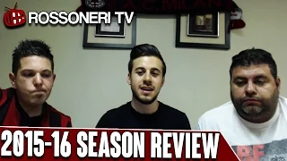 2015/16 AC Milan Season Review | Rossoneri TV