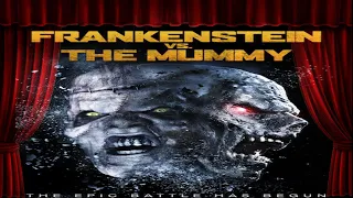 Frankenstein VS The Mummy - Film Review