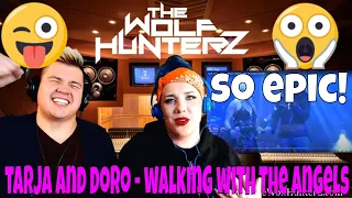 Tarja Turunen & Doro Pesch - Walking With The Angels Live | THE WOLF HUNTERZ Jon and Suzi Reaction