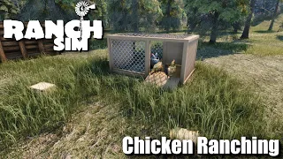 "Chicken Ranching" - Ranch Simulator - Episode 2