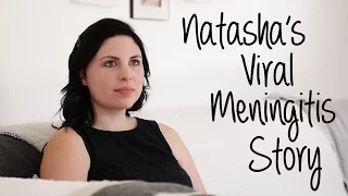 Natasha's Viral Meningitis Story | Meningitis Now