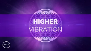 Higher Vibration Meditation Music - Raise Your Frequency - 963 Hz, 528 Hz, 432 Hz - Solfeggio Music