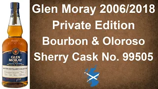 Glen Moray 2006/2018 Private Edition Cask No. 99505 Single Malt Whisky Review from WhiskyJason