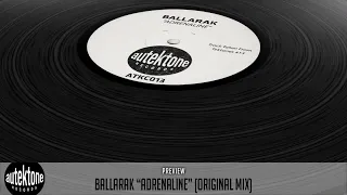 Ballarak - Adrenaline (Original Mix) - Taken from Tektones #13 (Selected by T78)