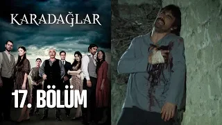 Karadağlar 17. Bölüm