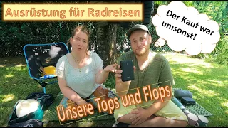 Radreise- unsere Tops und Flops der Ausrüstung