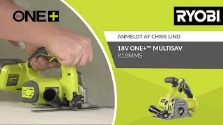 RYOBI® kundeanmeldelse - 18V ONE+™ Multisav [R18MMS]