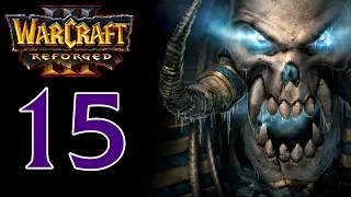Прохождение Warcraft 3: Reforged #15 - Глава 1: Возрождение культа Проклятых [Нежить-Путь Проклятых]