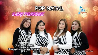 LAGU NATAL TERBARU || SANG PENEBUS || GRACE SISTERS || ERNES STUDIO IMK Official