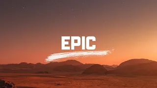 Cinematic Epic Deep Trailer - Background Music for Trailers and Film