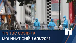 Tối 6/5: Việt nam có 60 ca mắc Covid-19, trong đó 56 ca ghi nhận trong nước | VTC1