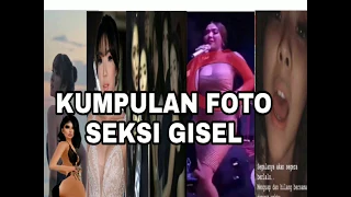 Wow ! Video , Foto2 Seksi Gisel Dan Komentar Netizen !!! Mama Gempi