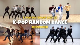 K-POP RANDOM DANCE | BOY GROUP MALE IDOL | 2022-23 [MIRRORED]