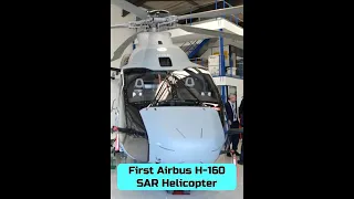 First Airbus H-160 SAR Helicopter #shorts