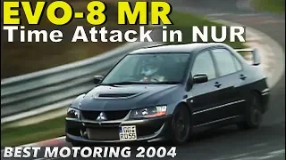 ランサーエボ8 MR ニュルブルリンク タイムアタック【Best MOTORing】2004