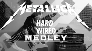 Metallica - Hardwired Medley