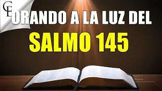 SALMO 145 PARA LA ABUNDANCIA Y LA PROSPERIDAD🌾