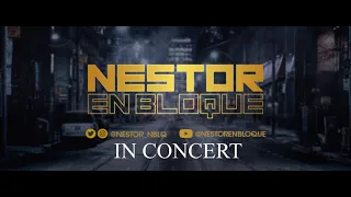 Nestor En Bloque - Show Streaming 29/01/2021