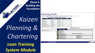 KAIZEN PLANNING AND CHARTERING - Video #24 of 36. Lean Training System Module (Phase 4)