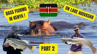 Bass Fishing Adventure: Exploring Lake Naivasha, Kenya with Benjamin and Aaron - Part 2