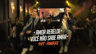 Sinésio e Henrique - AMOR REBELDE - VOCÊ NÃO SABE AMAR - Pot-Pourri (DVD Com Você No Topo)