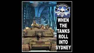 When the tanks roll into Sydney - Ammunition