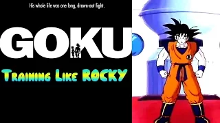 Goku training like a Rocky