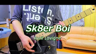 Sk8er Boi - Avril Lavigne [Guitar Cover]