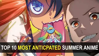 The Top 10 Most Anticipated Anime of Summer 2021 | Cosplay-FTW