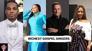 Top 10 Richest Gospel Singers In The World