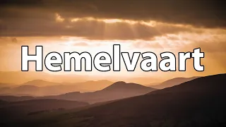 Hemelvaartsdag | Ochtenddienst | 9 mei 2024