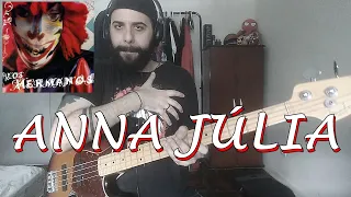 Anna Júlia (Los Hermanos) BASS COVER