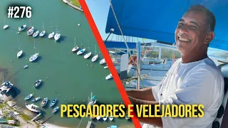 Sea, Sailors, and Fishermen - The Secret of This Union in Cabo Frio | #SAL #276