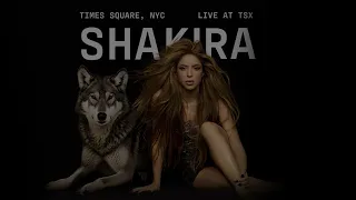 Shakira Live at TSX, Times Square. (AUDIO)